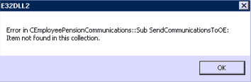 Error in C employee Pension Communications sub send communications to OE item not found in this collection
