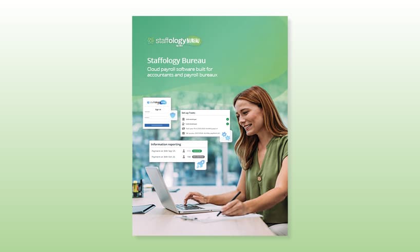 Staffology BureauProduct Guide | Staffology Bureau: software brochure