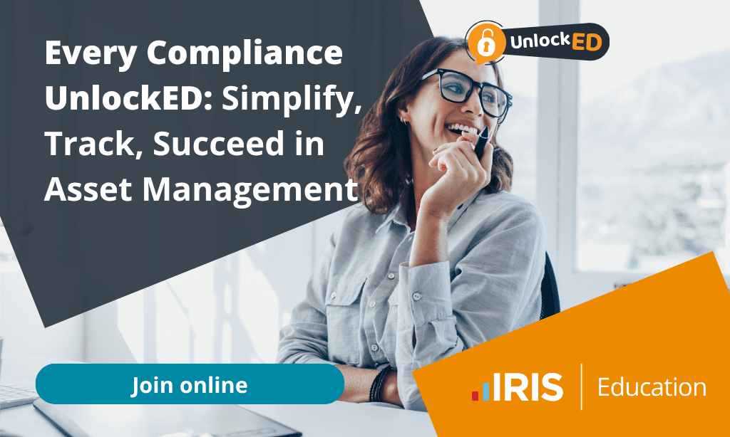 Every CMP UnlockED webinar summer | Every Compliance UnlockED: Simplify, Track, Succeed in Asset Management